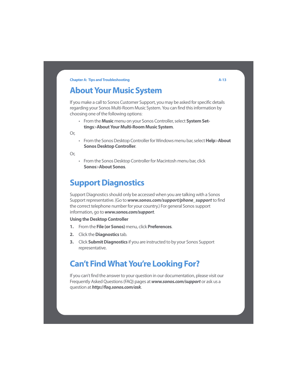 About your music system, Support diagnostics, Can’t find what you’re looking for | Sonos Multi-Room Music System User Manual | Page 190 / 222