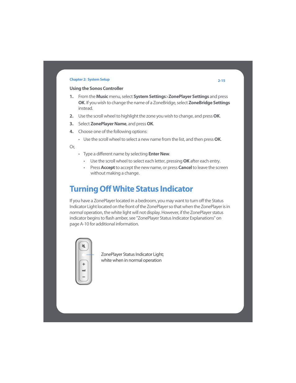 Turning off white status indicator, Turning off white status indicator -15 | Sonos Multi-Room Music System User Manual | Page 30 / 222