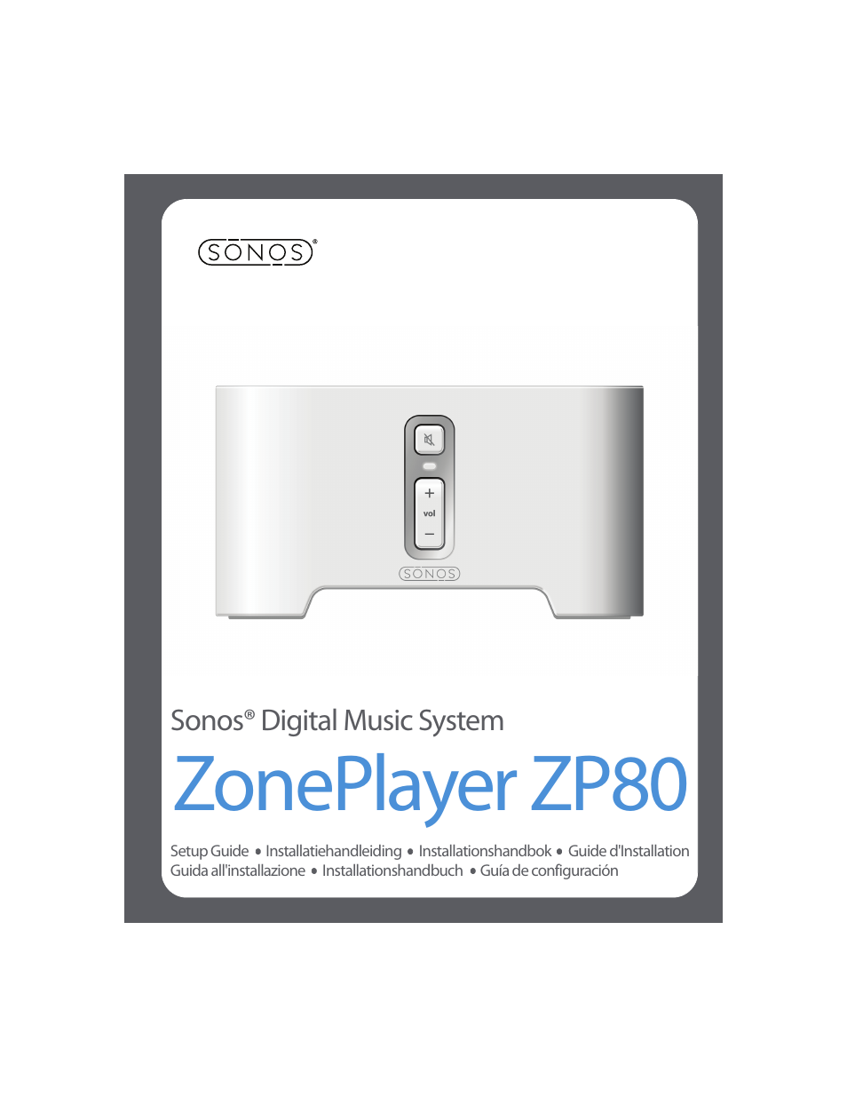 Sonos ZonePlayer ZP80 User Manual | 128 pages