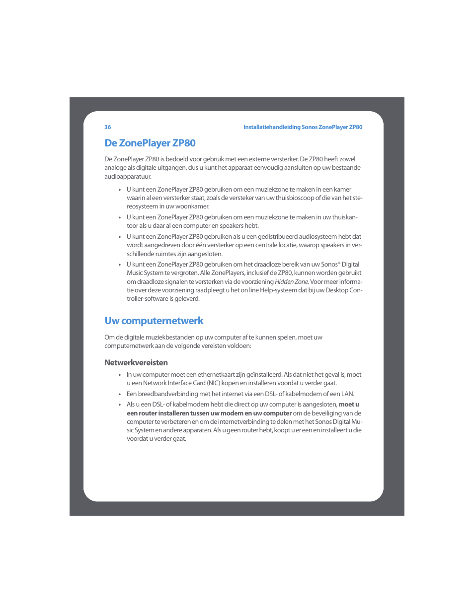 De zoneplayer zp80, Uw computernetwerk | Sonos ZonePlayer ZP80 User Manual | Page 40 / 128