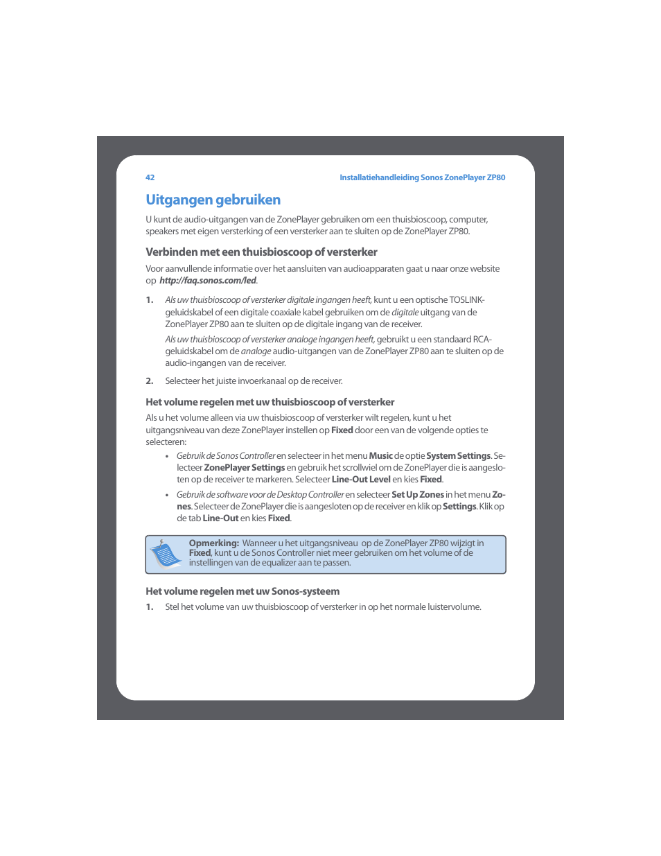 Uitgangen gebruiken | Sonos ZonePlayer ZP80 User Manual | Page 46 / 128