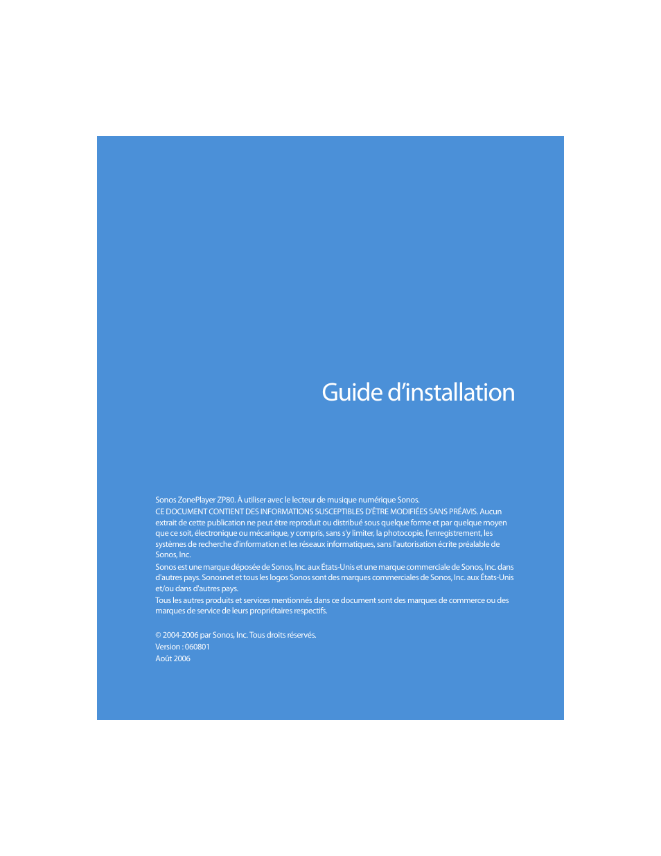 Guide d’installation | Sonos ZonePlayer ZP80 User Manual | Page 73 / 128
