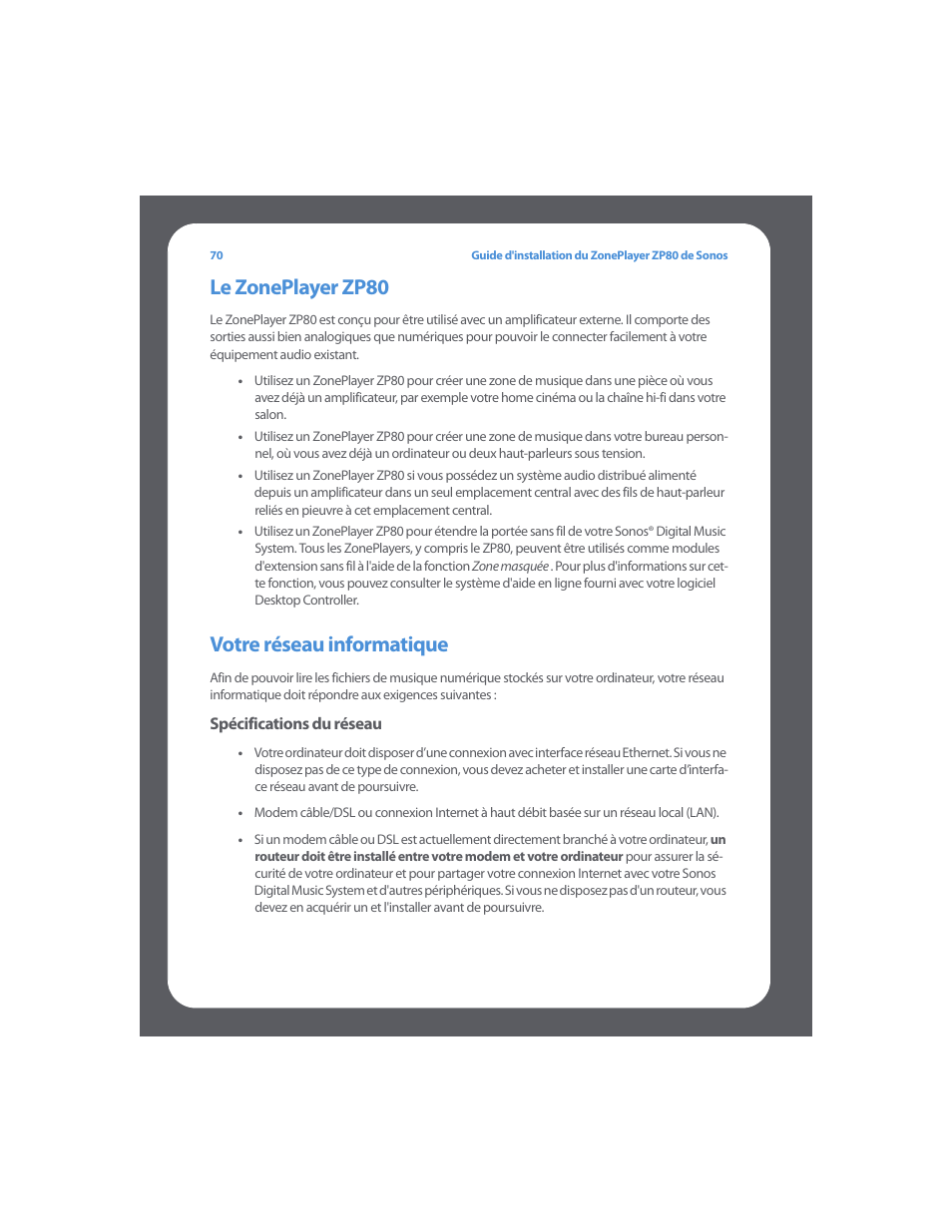 Le zoneplayer zp80, Votre réseau informatique | Sonos ZonePlayer ZP80 User Manual | Page 74 / 128