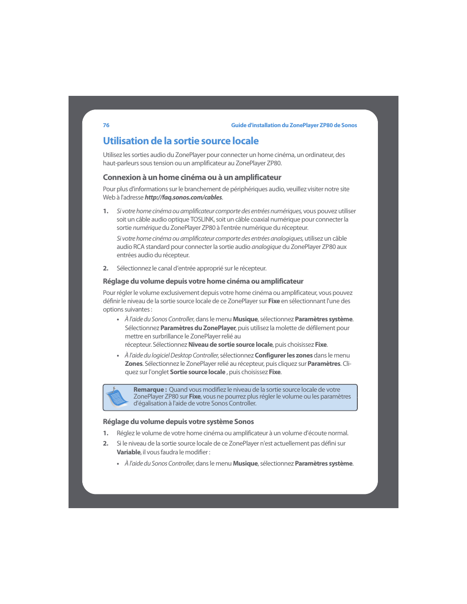 Utilisation de la sortie source locale | Sonos ZonePlayer ZP80 User Manual | Page 80 / 128