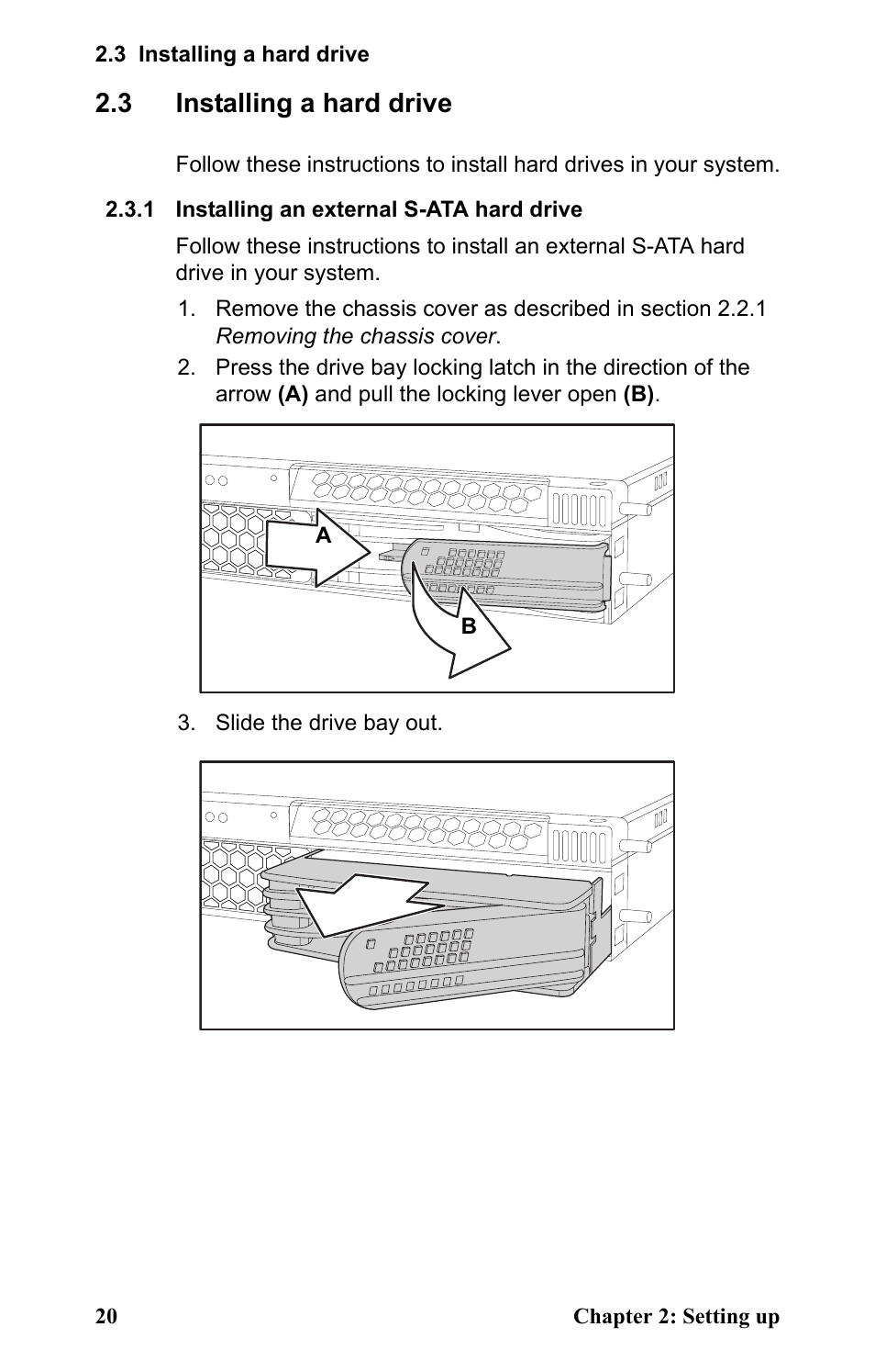 3 installing a hard drive, 1 installing an external s-ata hard drive, Installing a hard drive | Installing an external s-ata hard drive | SIIG Transport GX21 B5350 User Manual | Page 26 / 70