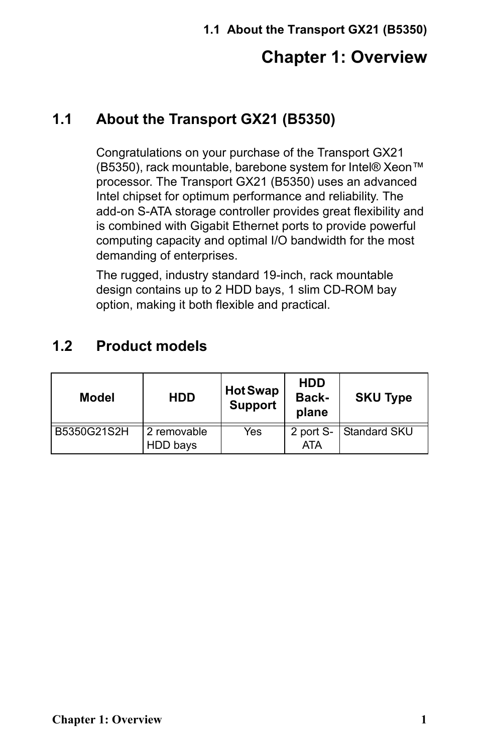 Chapter 1: overview, 1 about the transport gx21 (b5350), 2 product models | Overview, About the transport gx21 (b5350) product models | SIIG Transport GX21 B5350 User Manual | Page 7 / 70