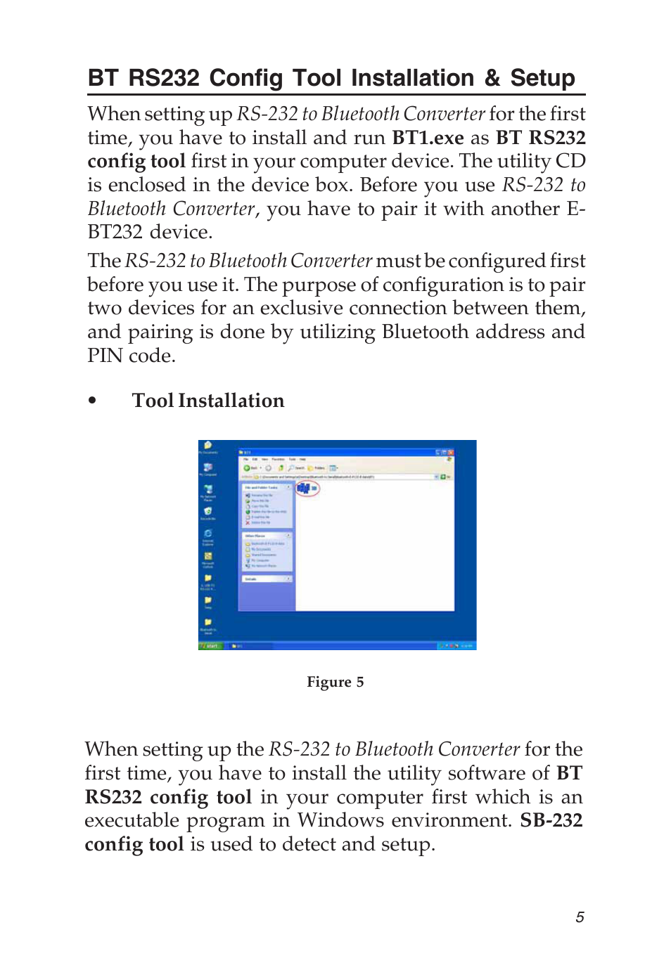 Bt rs232 config tool installation & setup | SIIG RS-232 User Manual | Page 5 / 12