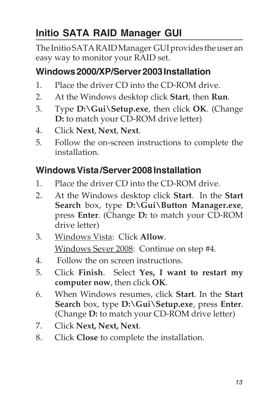 Initio sata raid manager gui | SIIG SATA II-150 User Manual | Page 13 / 16