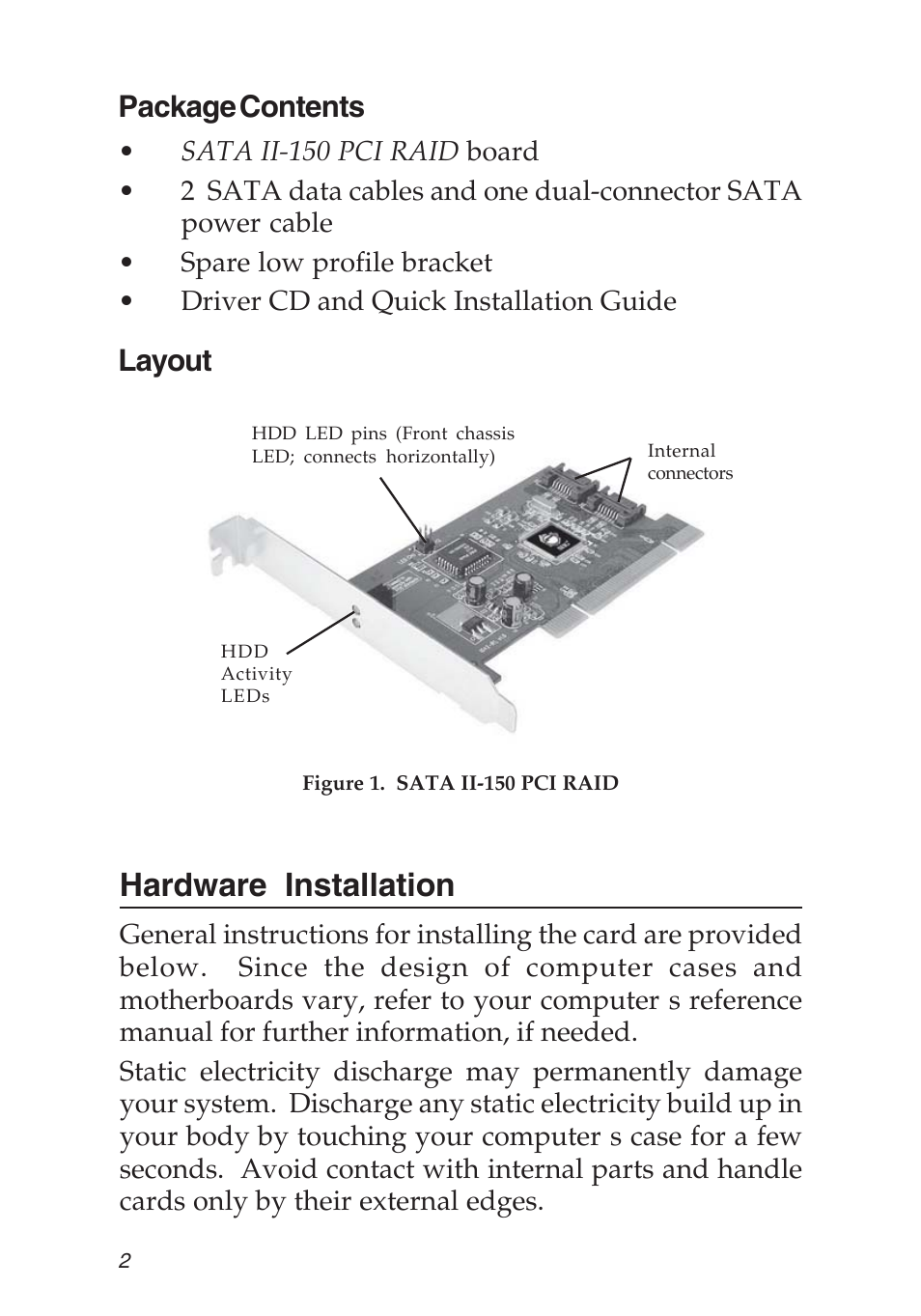 Hardware installation, Package contents, Layout | SIIG SATA II-150 User Manual | Page 2 / 16