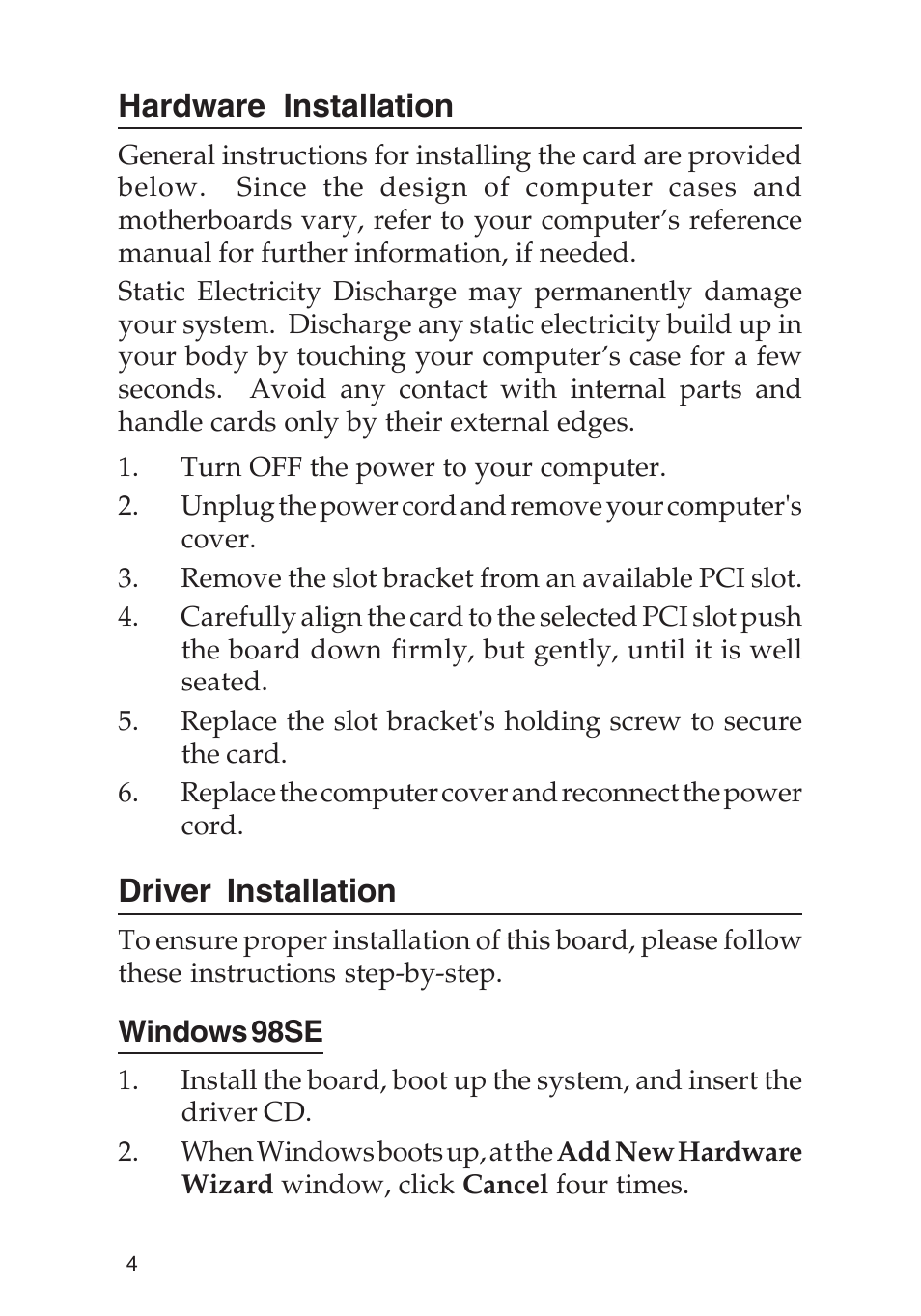 Hardware installation, Driver installation | SIIG 04-0288E User Manual | Page 4 / 12