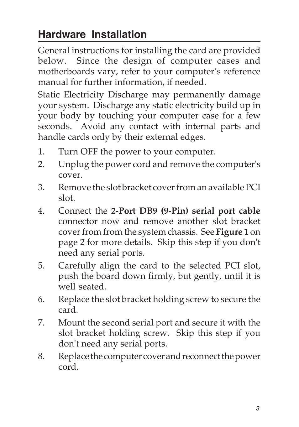 Hardware installation | SIIG 04-0629A User Manual | Page 3 / 12