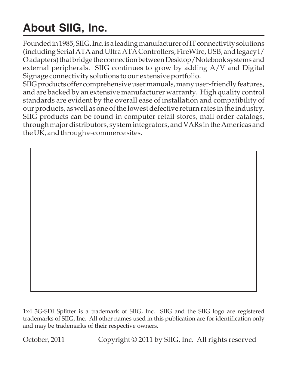 About siig, inc | SIIG 104-0732A User Manual | Page 8 / 8