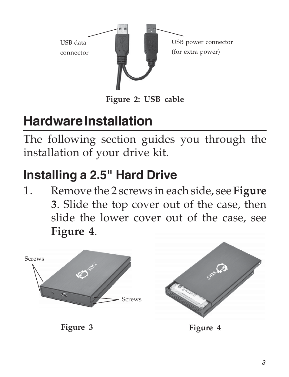 Hardware installation, Installing a 2.5" hard drive | SIIG 5090S User Manual | Page 3 / 12