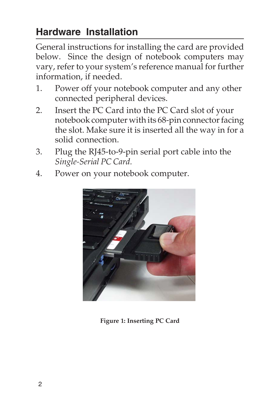 Hardware installation | SIIG 4110 User Manual | Page 2 / 8
