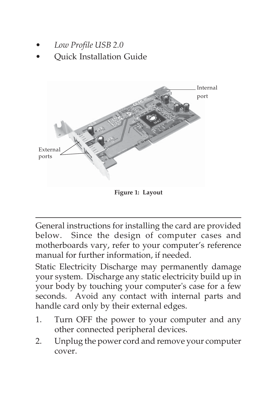 Hardware installation, Package contents, Layout | SIIG 04-0205F User Manual | Page 2 / 8
