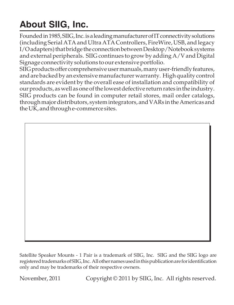 About siig, inc | SIIG 04-0600B User Manual | Page 16 / 16