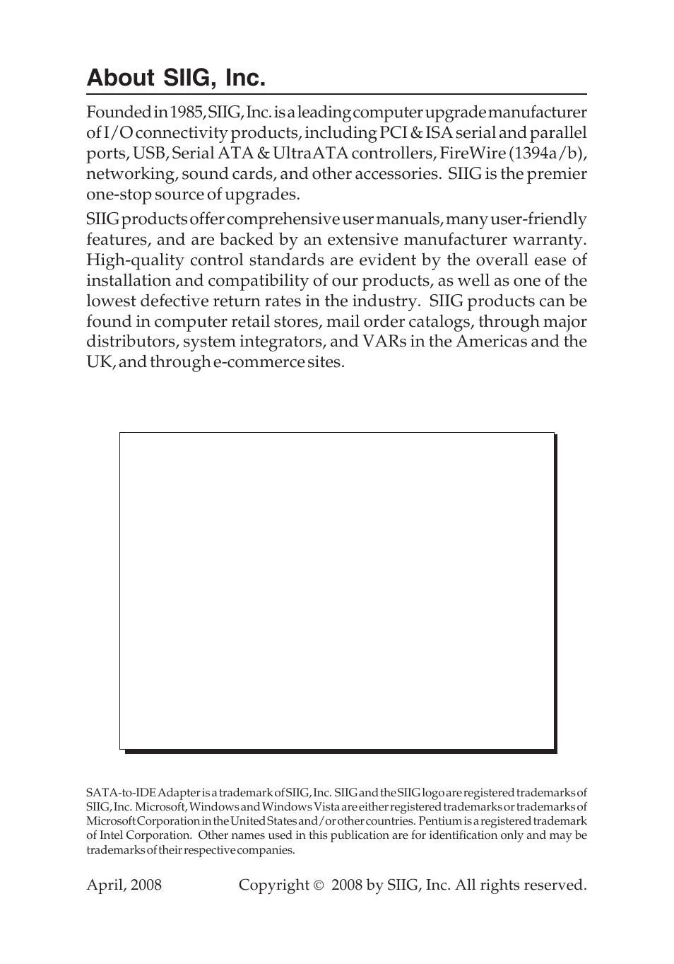 About siig, inc | SIIG 04-0476A User Manual | Page 8 / 8