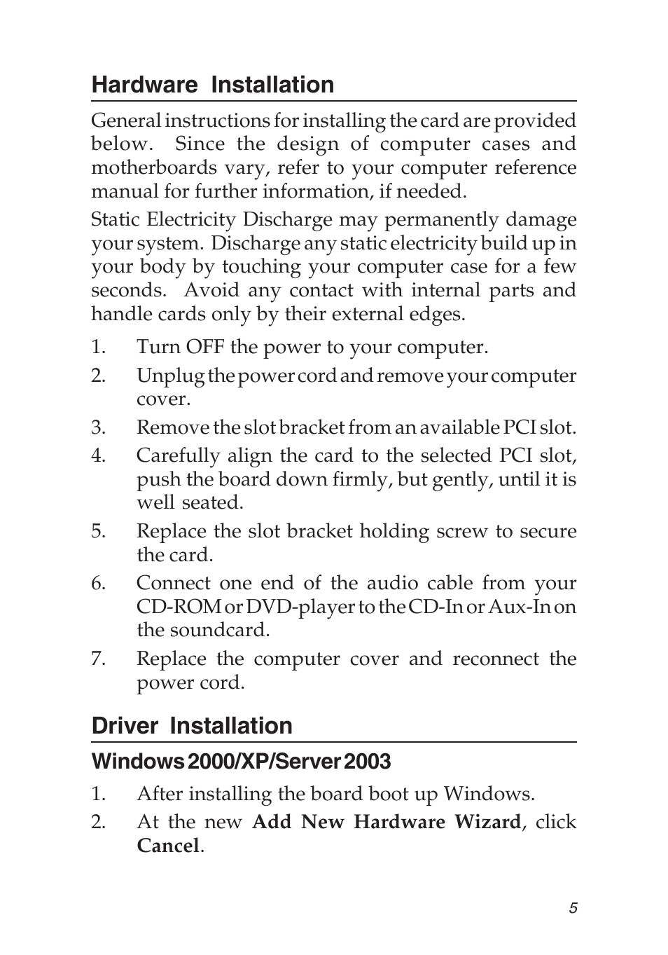 Hardware installation, Driver installation | SIIG 04-0501A User Manual | Page 5 / 12