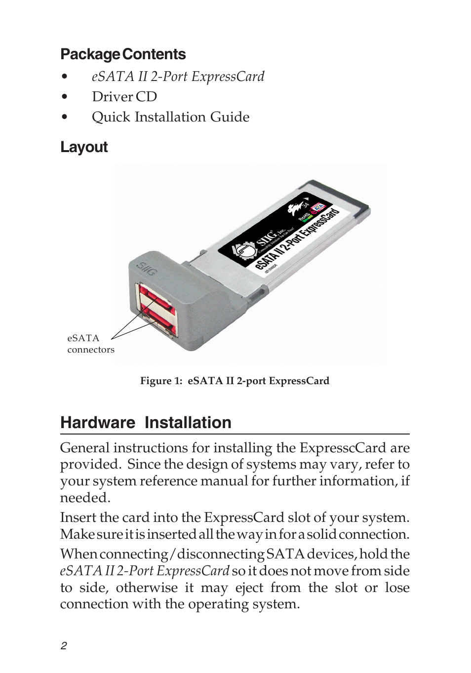 Hardware installation, Package contents, Layout | SIIG 104-0487A User Manual | Page 2 / 12