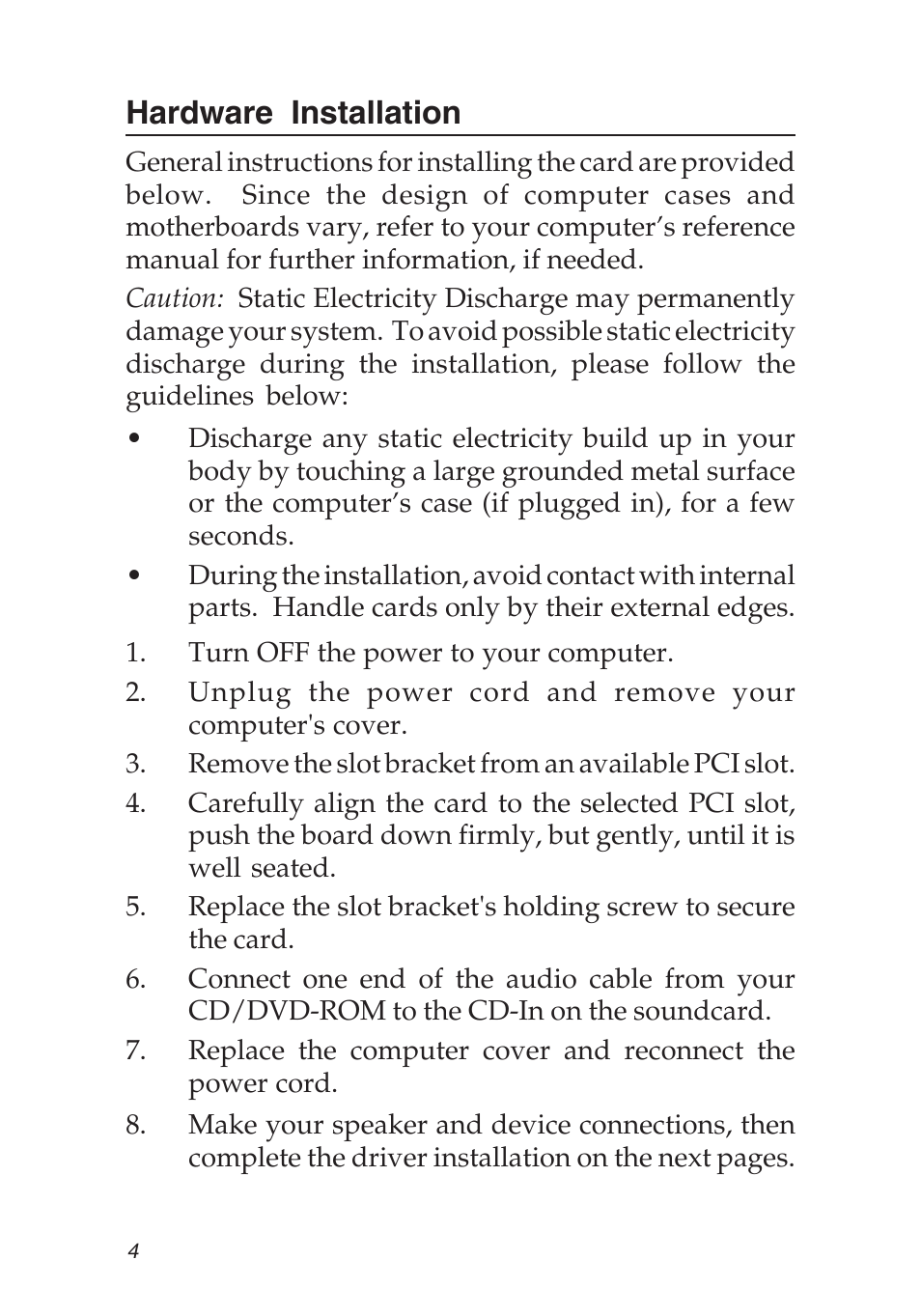Hardware installation | SIIG 04-0456A User Manual | Page 4 / 16