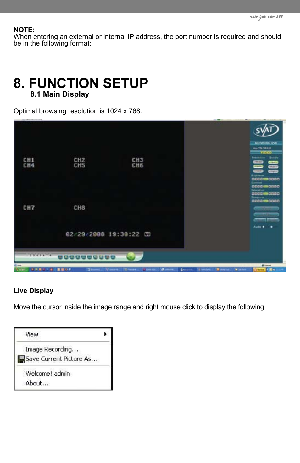 Function setup, Now you can see | SVAT Electronics CLEARVU3 User Manual | Page 39 / 61