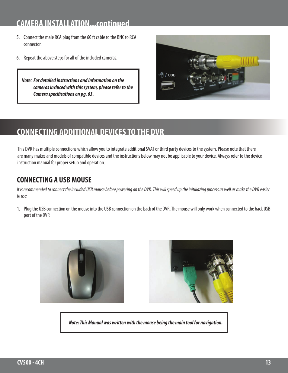 Connecting additional devices to the dvr, Camera installation...continued, Connecting a usb mouse | SVAT Electronics 2CV500 - 4CH User Manual | Page 13 / 74