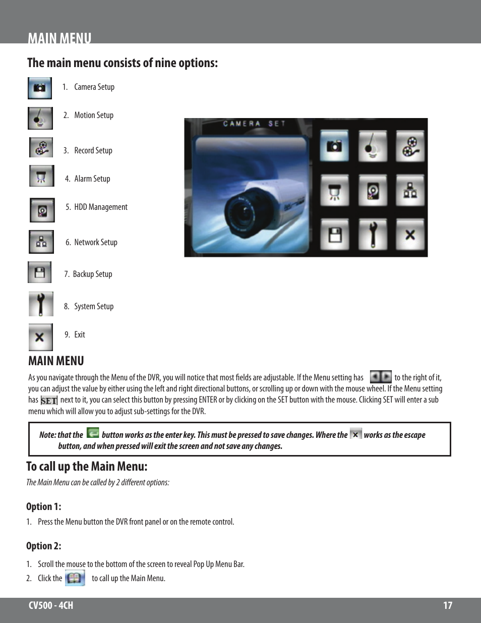 Main menu, The main menu consists of nine options | SVAT Electronics 2CV500 - 4CH User Manual | Page 17 / 74