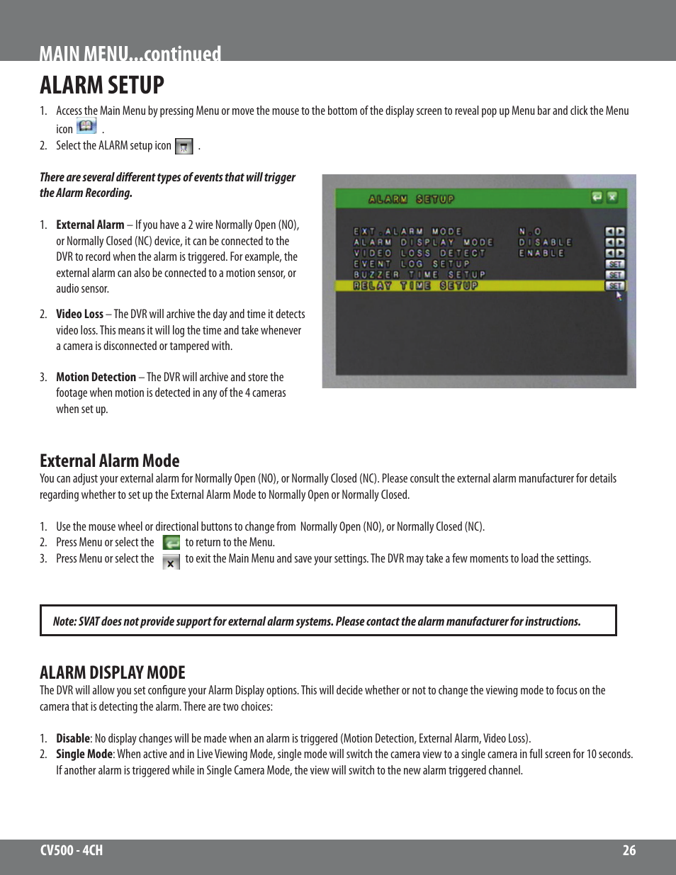 Alarm setup, Main menu...continued, External alarm mode | Alarm display mode | SVAT Electronics 2CV500 - 4CH User Manual | Page 26 / 74