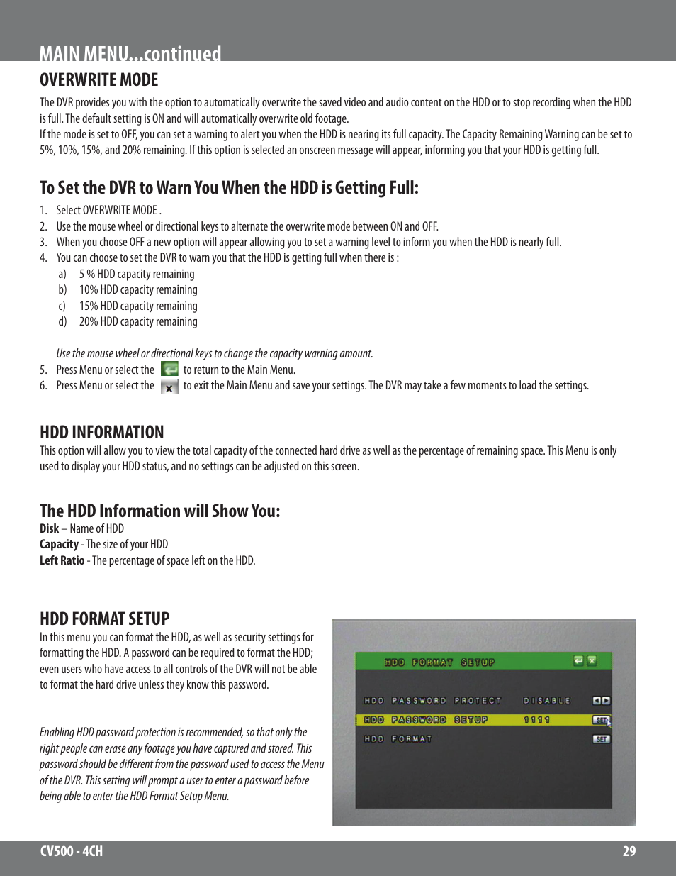 Main menu...continued, Overwrite mode, Hdd information | The hdd information will show you, Hdd format setup | SVAT Electronics 2CV500 - 4CH User Manual | Page 29 / 74