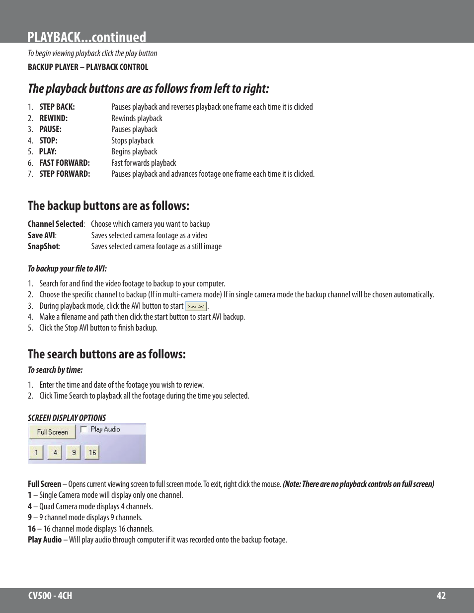 Playback...continued, The backup buttons are as follows, The search buttons are as follows | SVAT Electronics 2CV500 - 4CH User Manual | Page 42 / 74