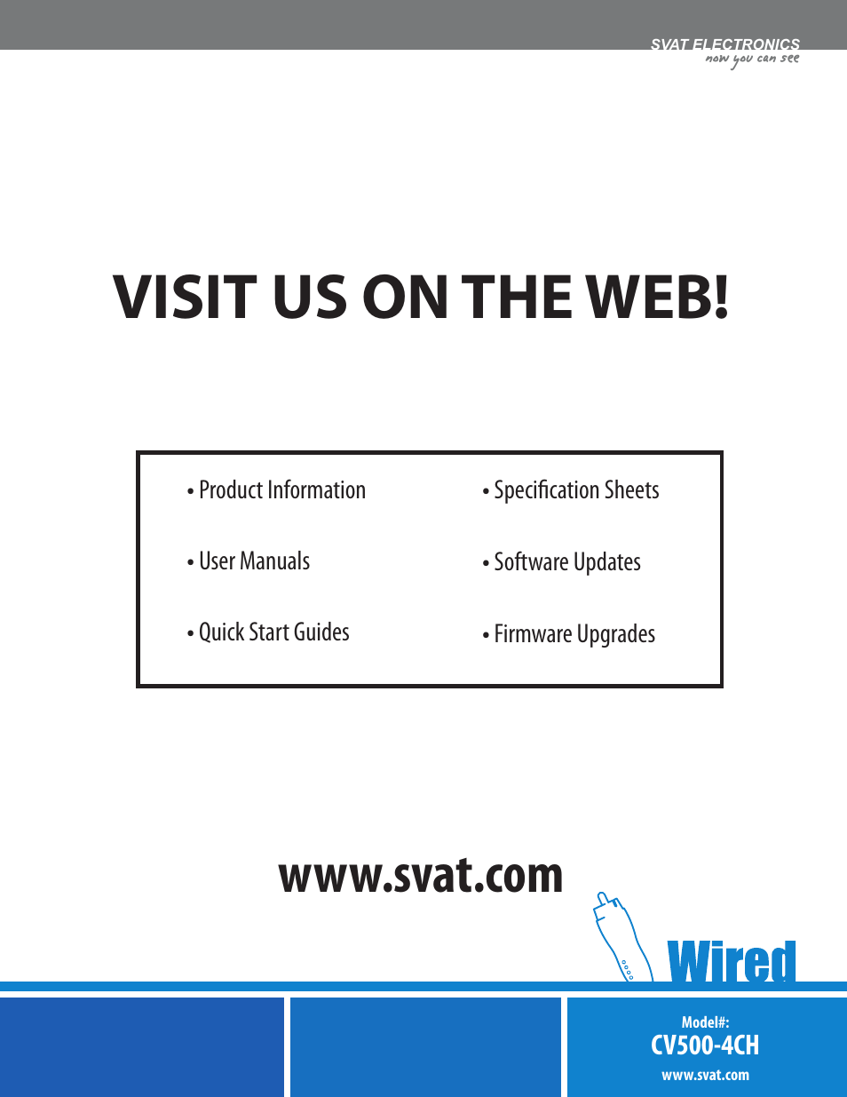 Visit us on the web | SVAT Electronics 2CV500 - 4CH User Manual | Page 74 / 74