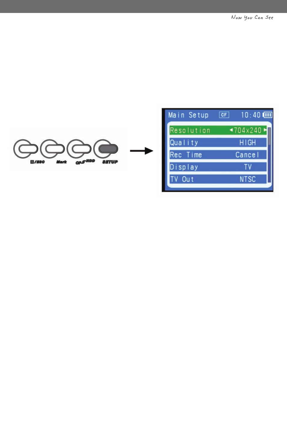 Main setup, Now you can see | SVAT Electronics CV1002DVR User Manual | Page 8 / 27