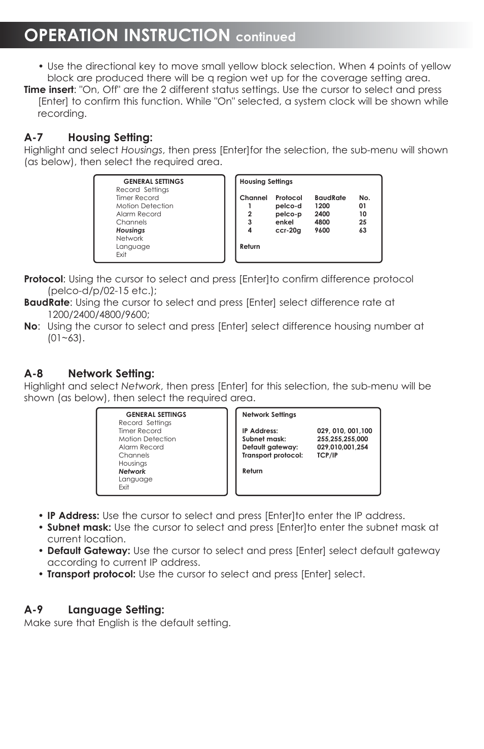 Operation instruction, Continued, A-7 housing setting | A-8 network setting, A-9 language setting | SVAT Electronics CVDVR900 User Manual | Page 16 / 24