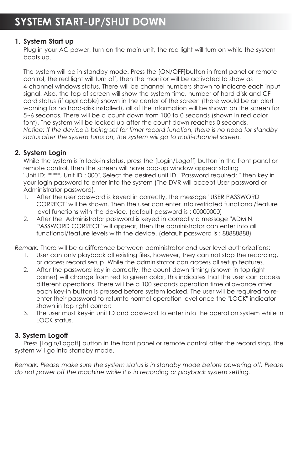 System start-up/shut down | SVAT Electronics CVDVR900 User Manual | Page 9 / 24