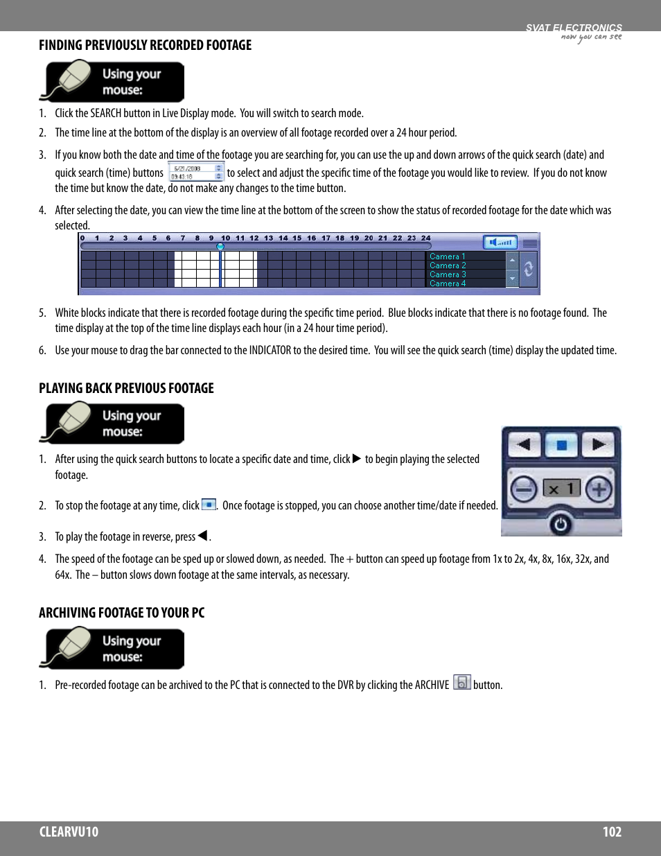 Now you can see | SVAT Electronics CLEARVU10 User Manual | Page 102 / 120