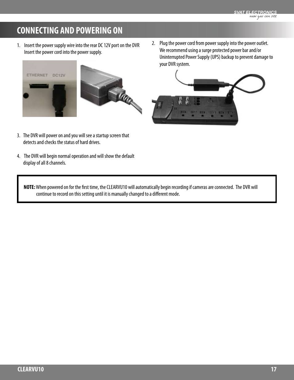 Connecting and powering on, Now you can see | SVAT Electronics CLEARVU10 User Manual | Page 17 / 120