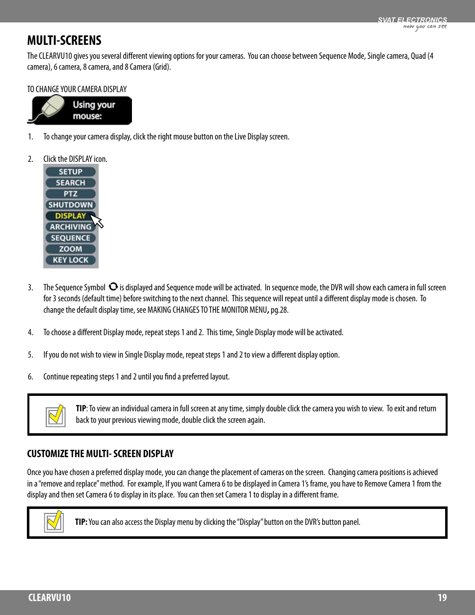 Multi-screens, Now you can see | SVAT Electronics CLEARVU10 User Manual | Page 19 / 120