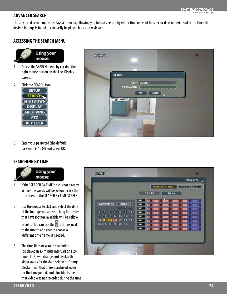 Now you can see | SVAT Electronics CLEARVU10 User Manual | Page 24 / 120