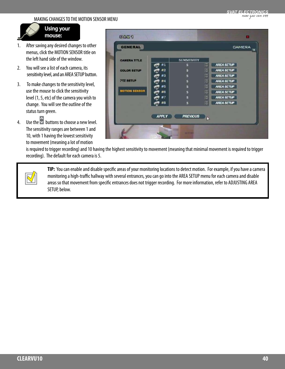 Now you can see | SVAT Electronics CLEARVU10 User Manual | Page 40 / 120