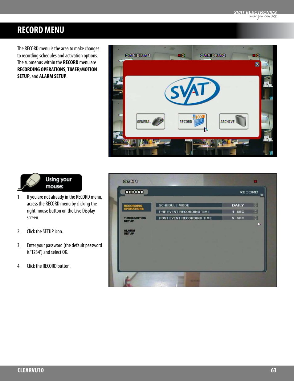 Record menu, Now you can see | SVAT Electronics CLEARVU10 User Manual | Page 63 / 120