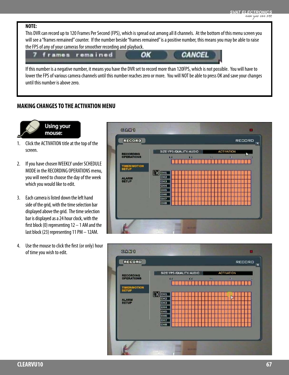 Now you can see | SVAT Electronics CLEARVU10 User Manual | Page 67 / 120