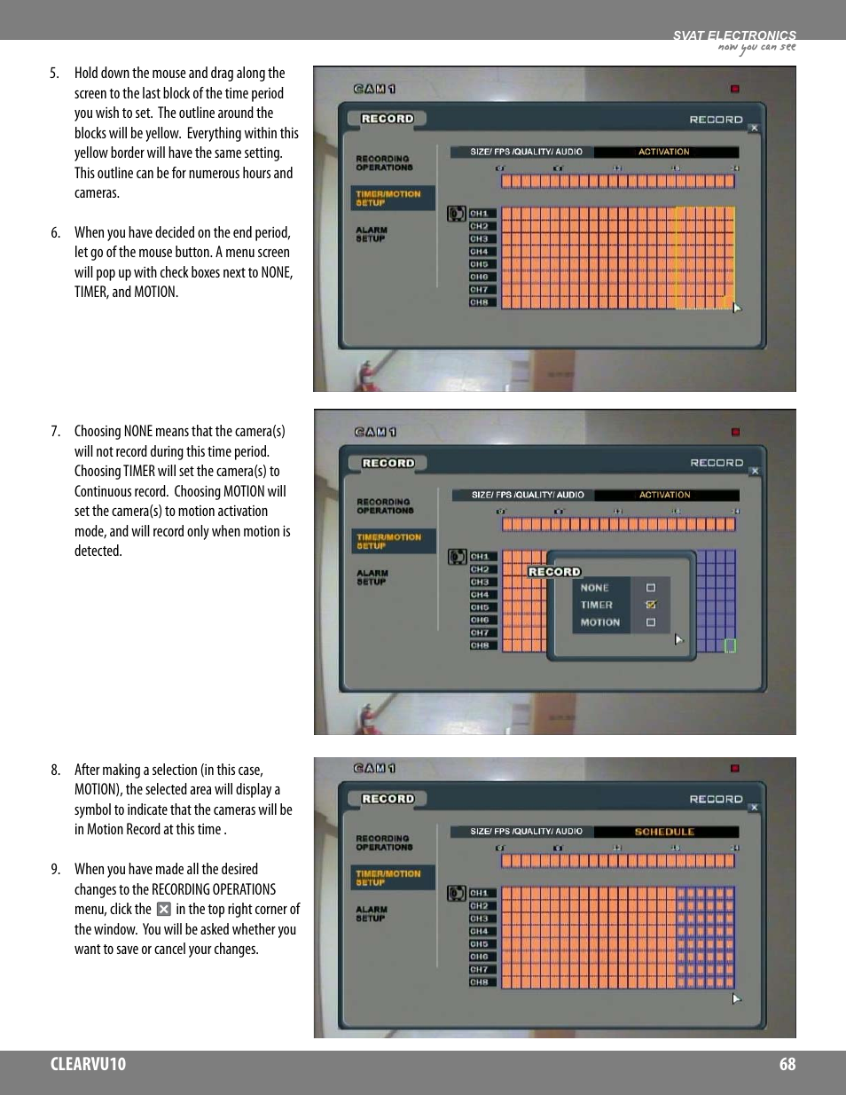 Now you can see | SVAT Electronics CLEARVU10 User Manual | Page 68 / 120