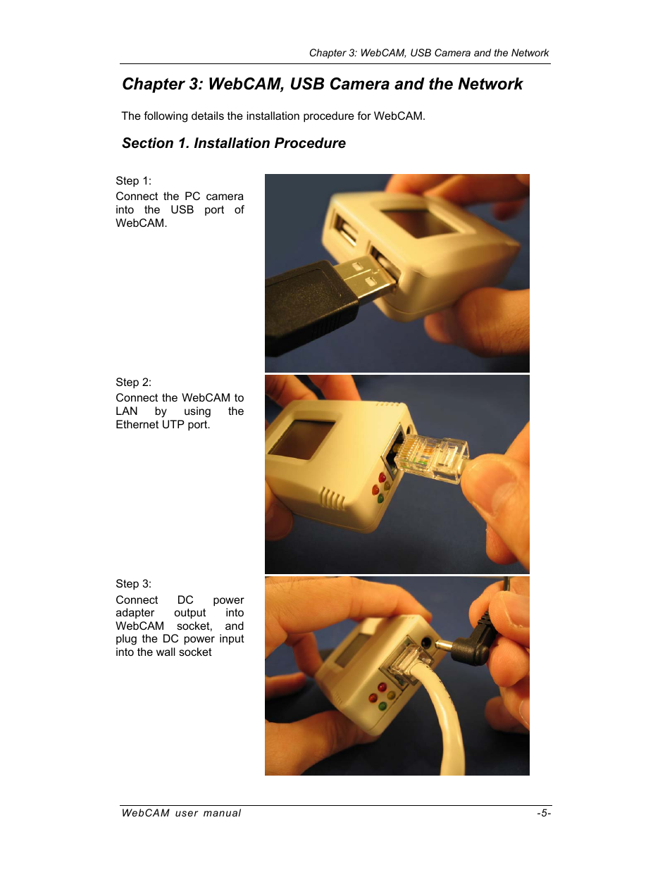 Chapter 3: webcam, usb camera and the network | SVAT Electronics IP100 User Manual | Page 8 / 92