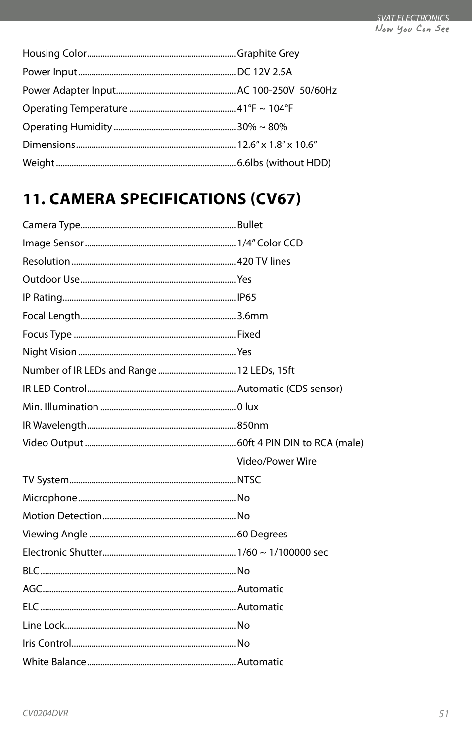 Camera specifications (cv67), Now you can see | SVAT Electronics CV0204DVR User Manual | Page 54 / 60