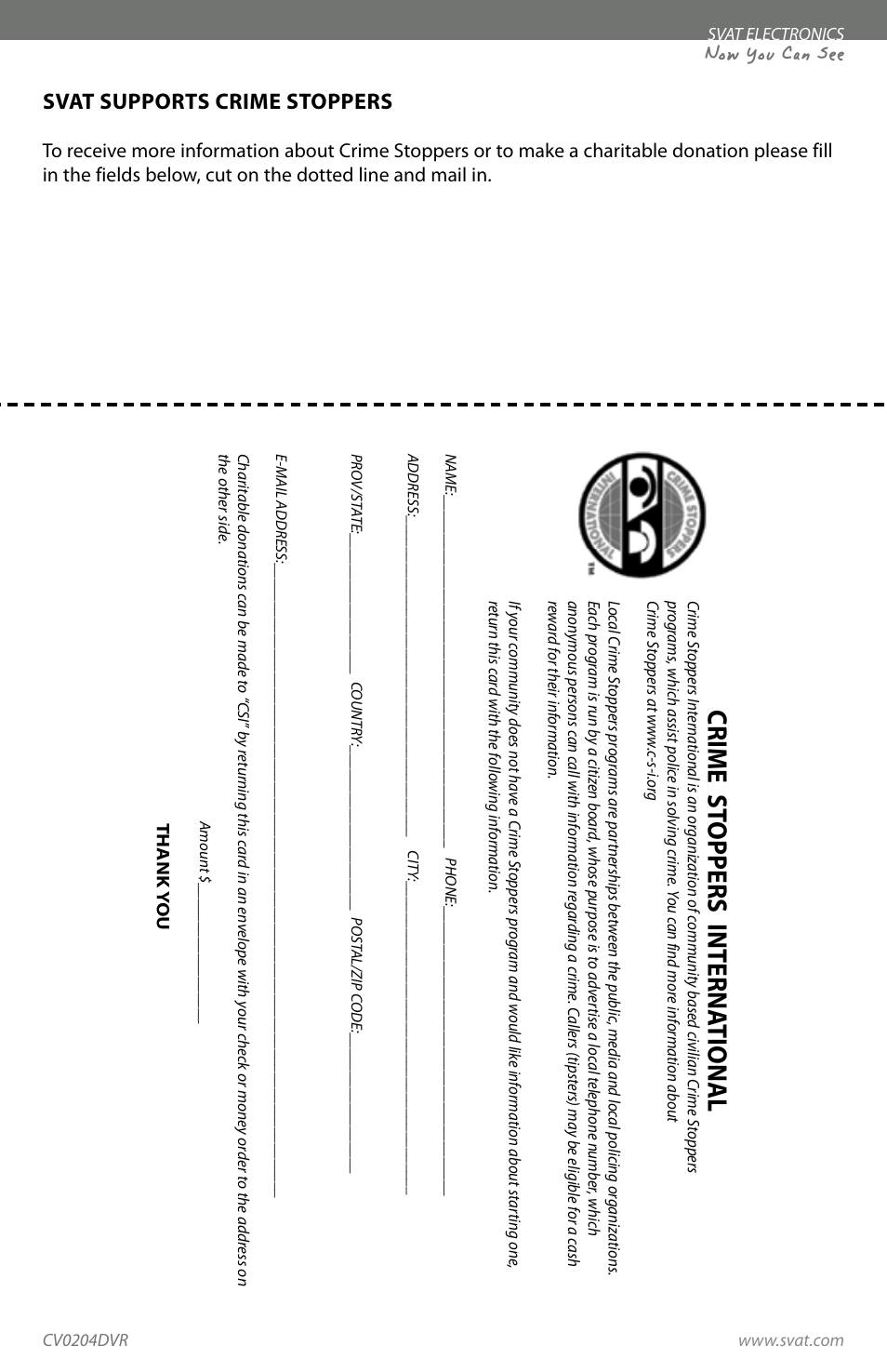Crime st oppers interna tional, Now you can see, Svat supports crime stoppers | SVAT Electronics CV0204DVR User Manual | Page 57 / 60