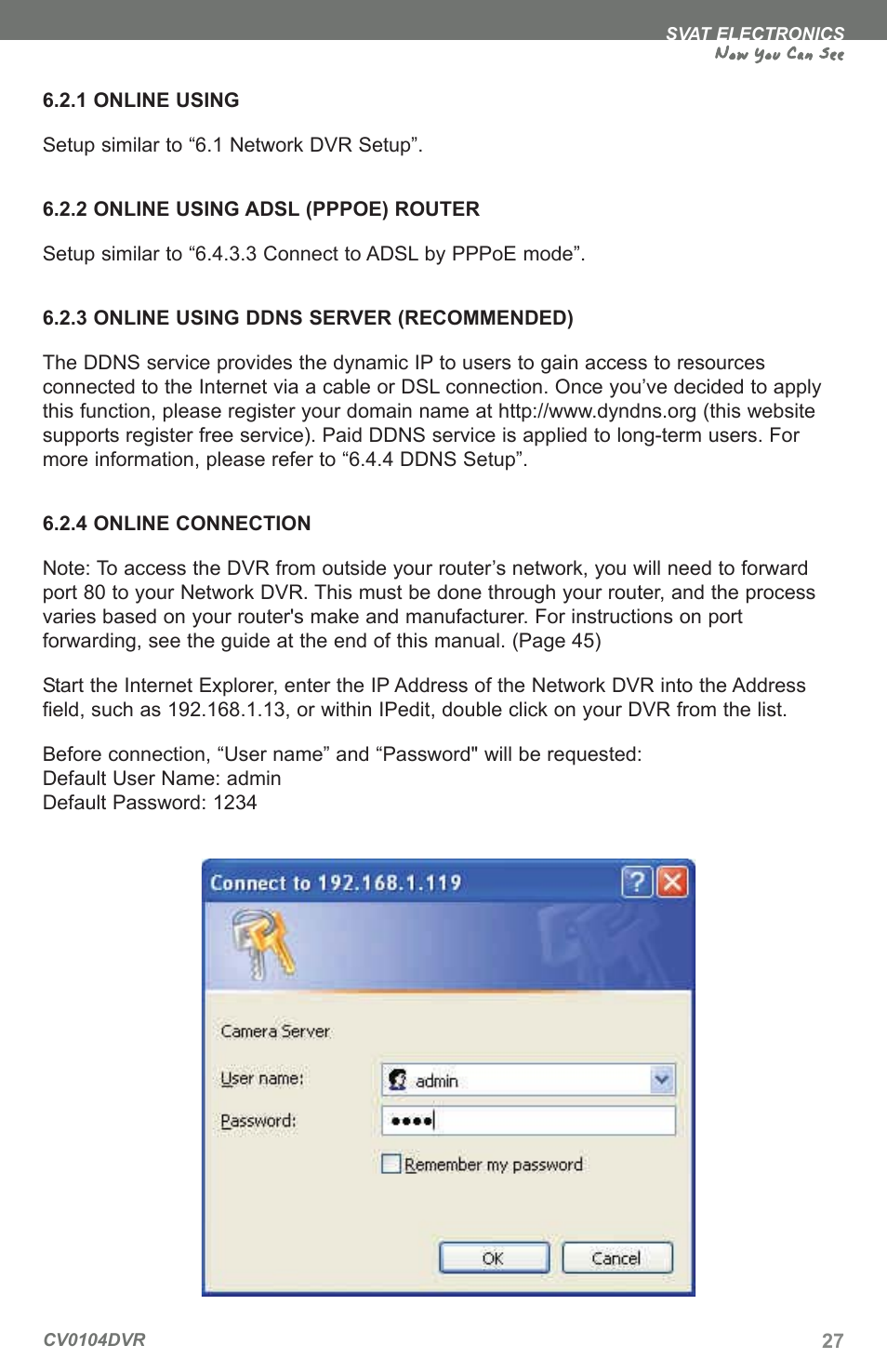 Now you can see | SVAT Electronics CV0104DVR User Manual | Page 30 / 60