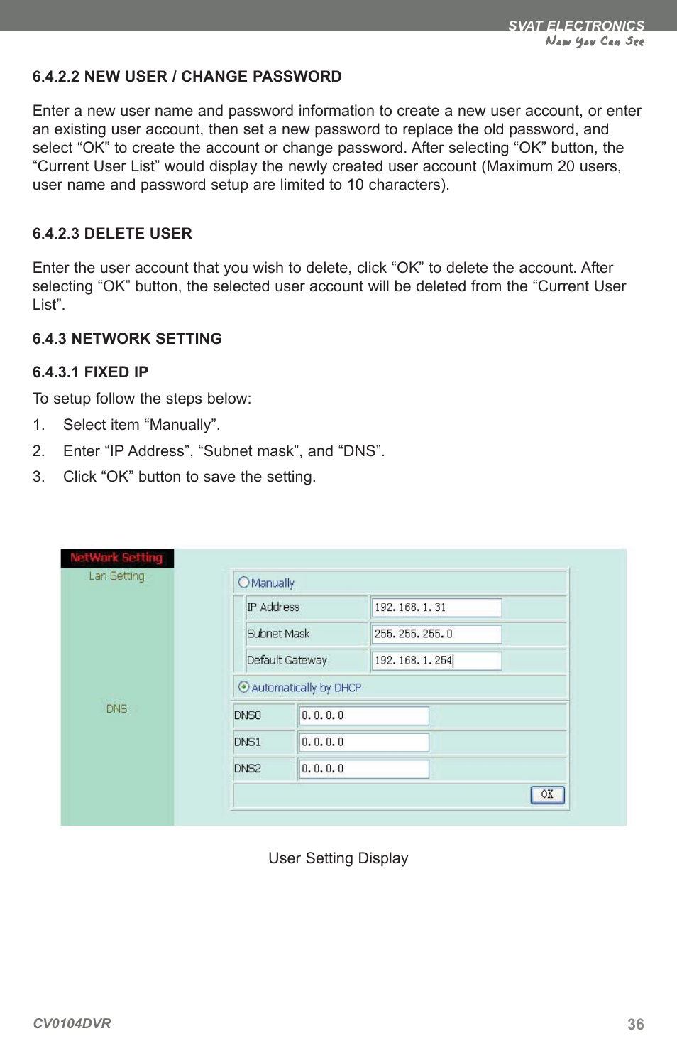 Now you can see | SVAT Electronics CV0104DVR User Manual | Page 39 / 60