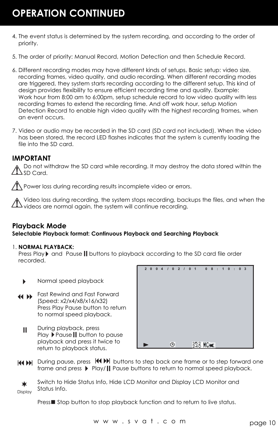 Operation continued, Important, Playback mode | SVAT Electronics CVP800 User Manual | Page 10 / 20