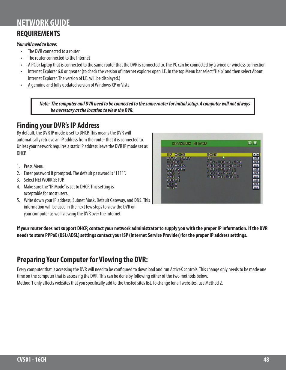 Network guide, Requirements, Finding your dvr’s ip address | Preparing your computer for viewing the dvr | SVAT Electronics CV501 - 16CH User Manual | Page 48 / 78