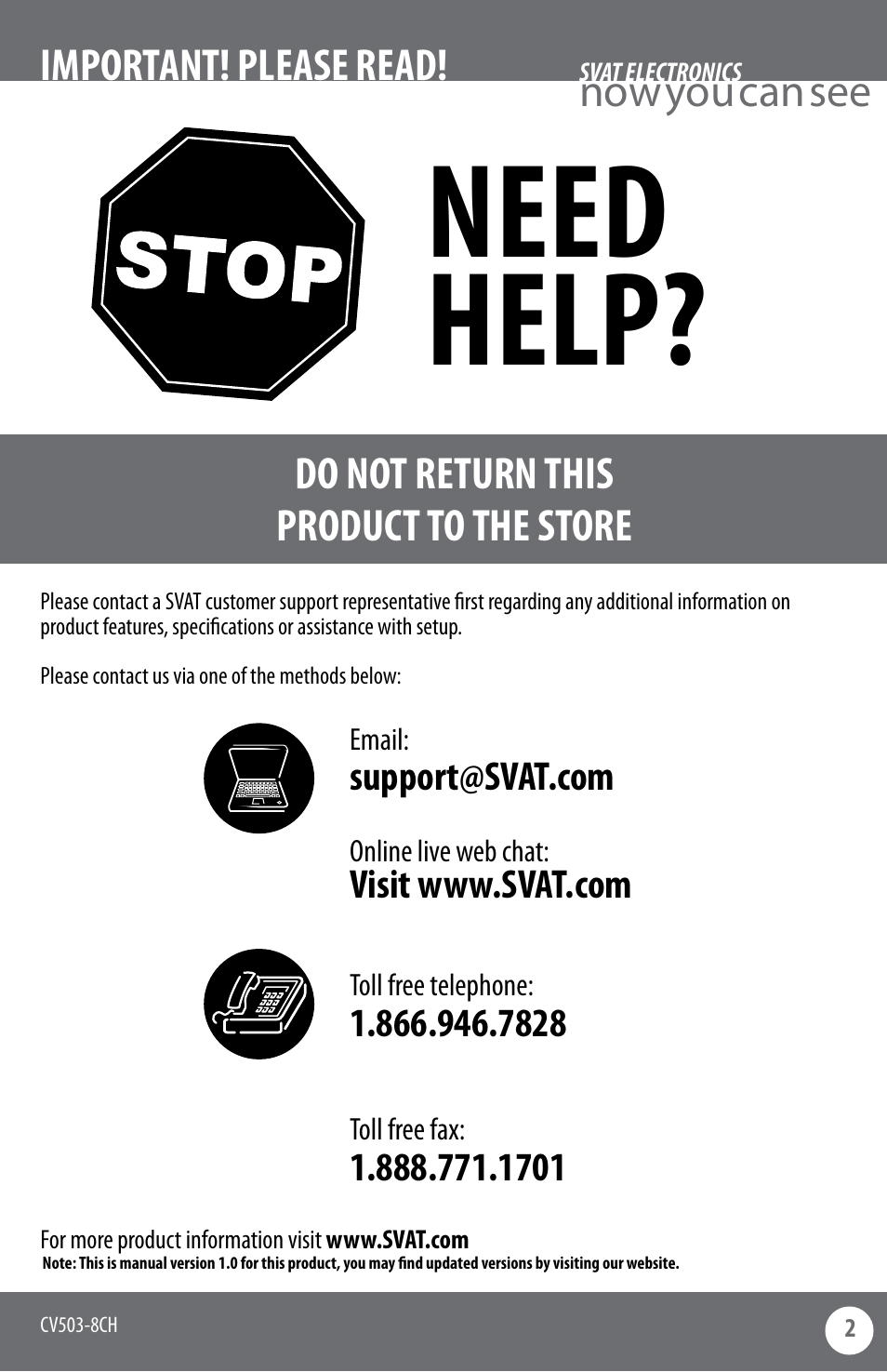Need help, Do not return this product to the store, Now you can see important! please read | SVAT Electronics CV503-8CH User Manual | Page 2 / 91